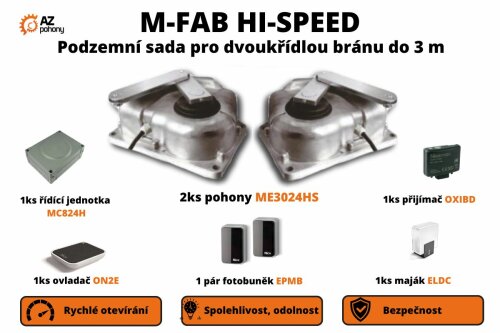 M-FAB HI-SPEED podzemní sada pro dvoukřídlou bránu do 3m/křídlo, 2x ME3024HS (24 V, 170 W, 250 Nm), 1x MC824H, 1x OXIBD, 1x ON2E, 1 pár EPMB, 1x ELDC